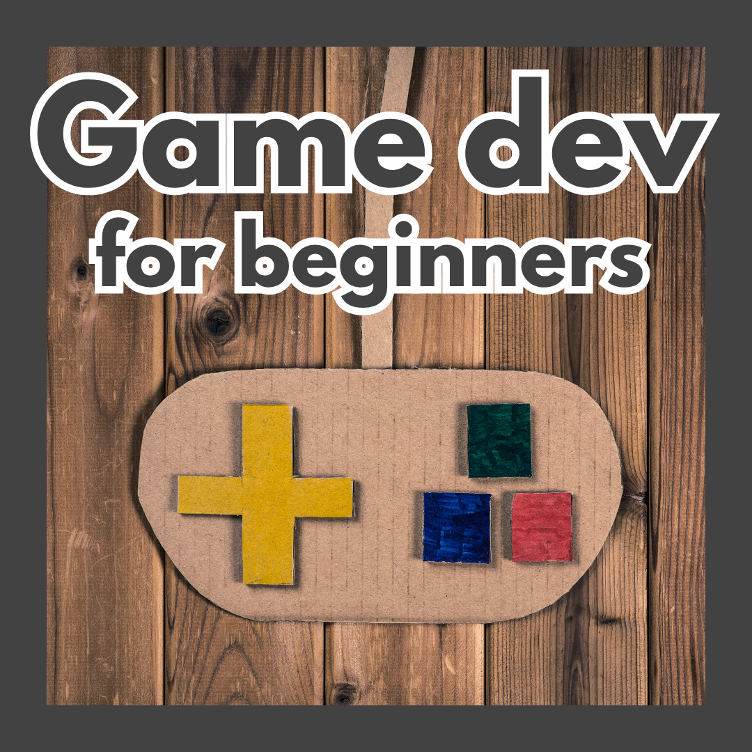 A carboard game controller under the words Game dev for beginners
