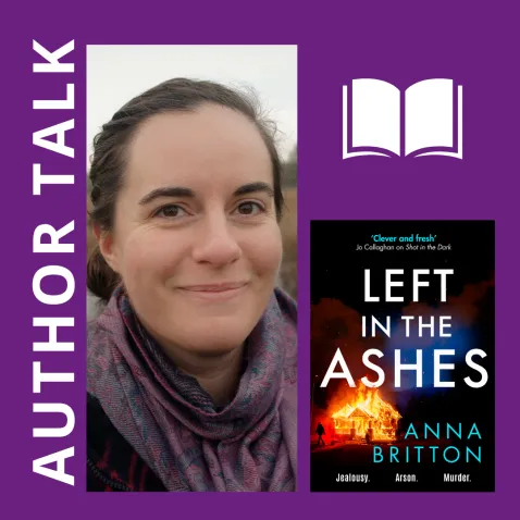 Image of Author Anna Britton and the cover of her latest book Left in the Ashes